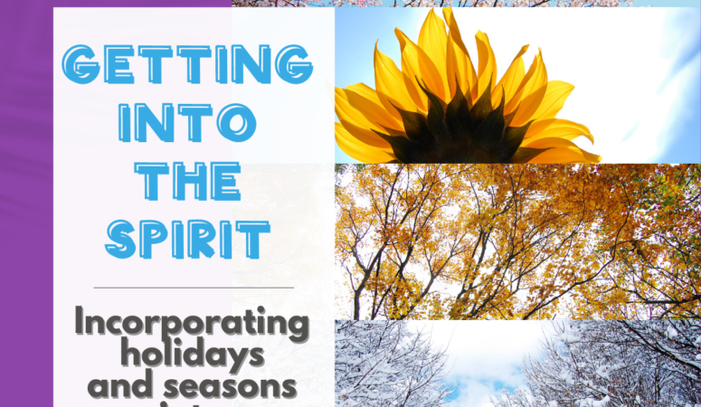 Getting In the Spirit: Incorporating Holidays and Seasons Into Your Therapy Sessions
