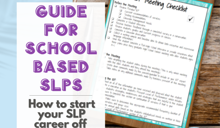 Guide for the School-Based SLP