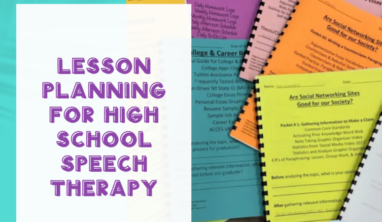 Lesson Planning for High School Speech Therapy
