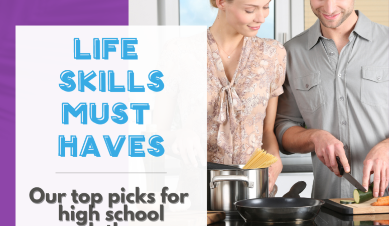 Life Skills Must Haves for High School