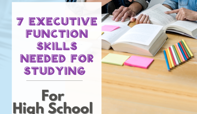 7 Executive Function Skills Needed for Studying