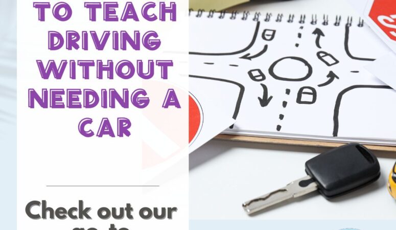 4 Ways to Teach Driving Without Needing a Car