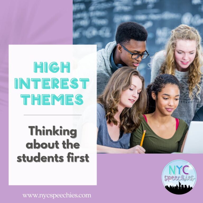 High Interest Themes: Thinking About the Students First