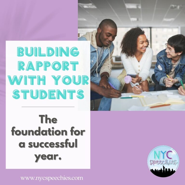 Building Rapport with Middle & High School Students: The Foundation for a Successful Year in Speech & Language Therapy