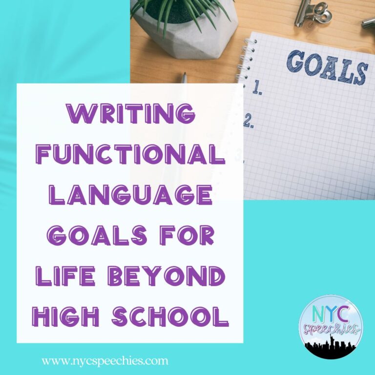 Writing Functional Language Goals for Life Beyond High School