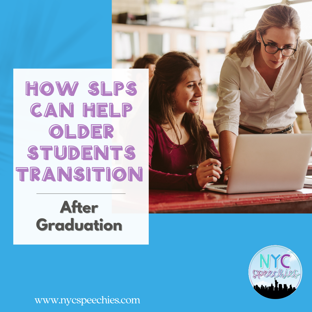 How SLPs Can Help Older Students Transition After&hellip;